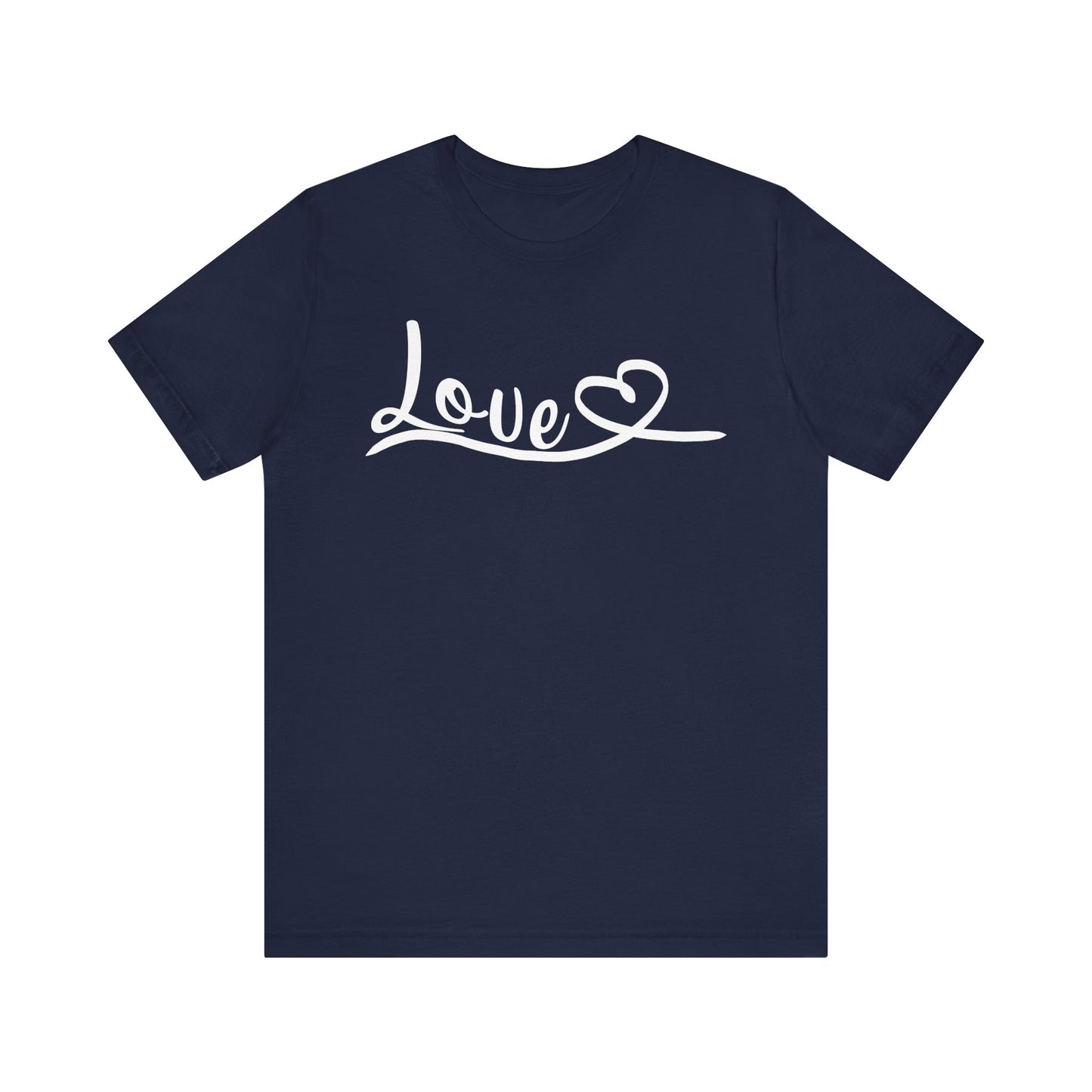 "Love in Every Thread" Unisex Jersey Short Sleeve Tee - Versatile Everyday Wear