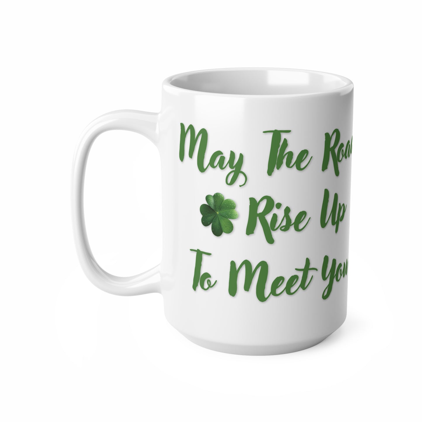 Mugs St Patrick's Day - May the Road Rise Up to Meet You 2