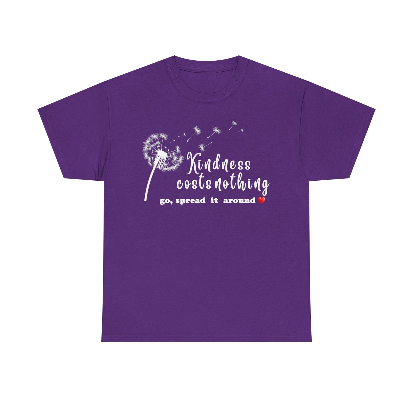 Kindness Costs Nothing - T-Shirt