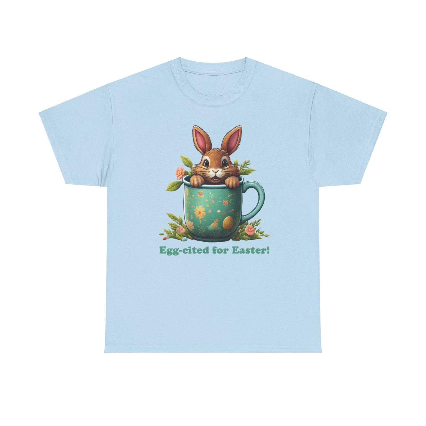 Easter - Unisex Tee - Egg-cited for Easter!