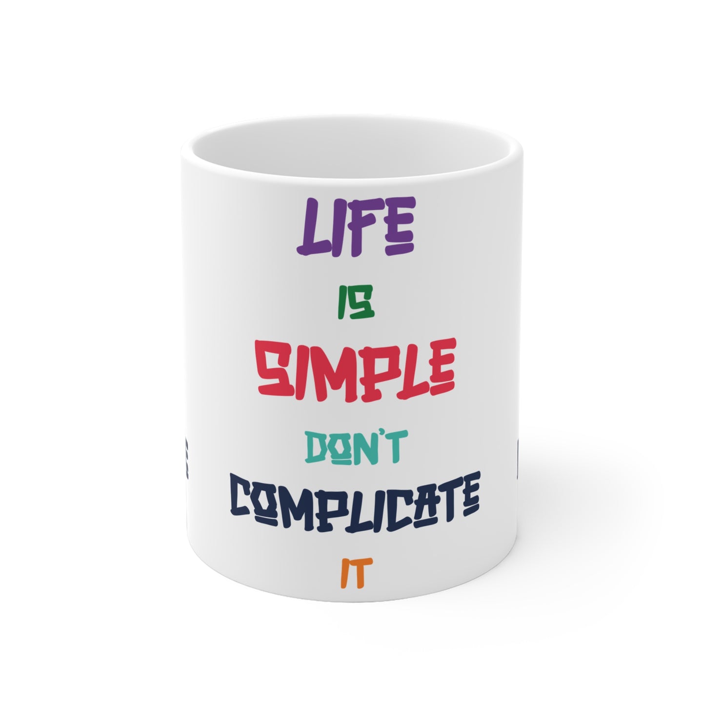 Simple Life Ceramic Mug - Inspirational Coffee Cup, Positive Vibes Gift, Motivational Kitchenware, Home Decor, For Everyday Use
