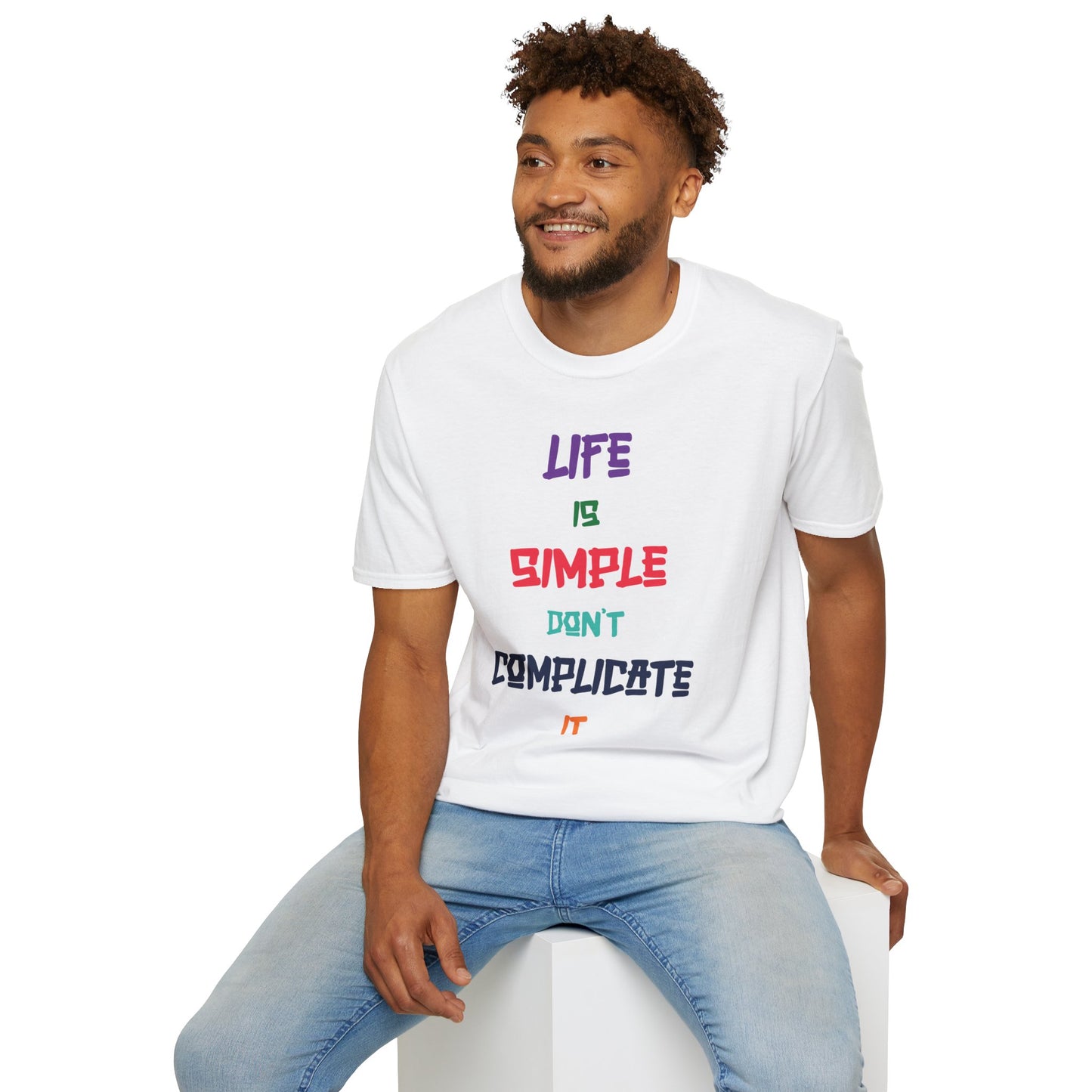 Life is Simple Unisex Softstyle T-Shirt, Positive Affirmation Tee, Casual Wear, Gift for Him/Her, Everyday Motivation Shirt