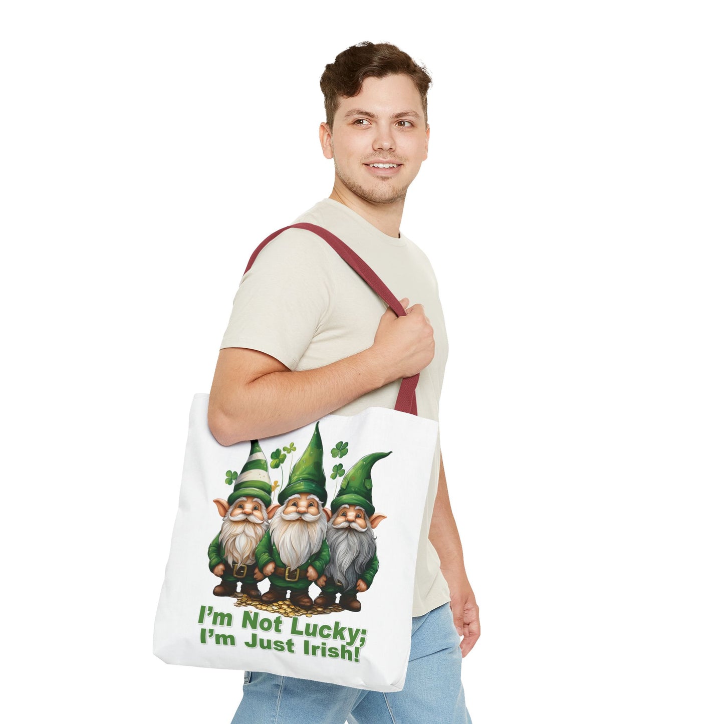 St. Patrick's Day Tote Bag - I’m Not Lucky; I’m Just Irish!