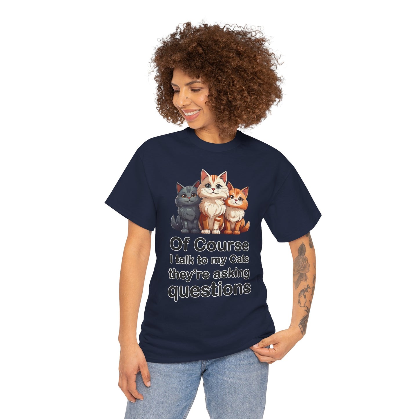 Of Course I Talk to My Cats – They’re the Real MVPs 🐾💬 - Funny Cat Lovers Unisex Heavy Cotton Tee - Perfect for Gifts, Pet Owners, Birthdays, Cat Appreciation Day, or Casual Wear
