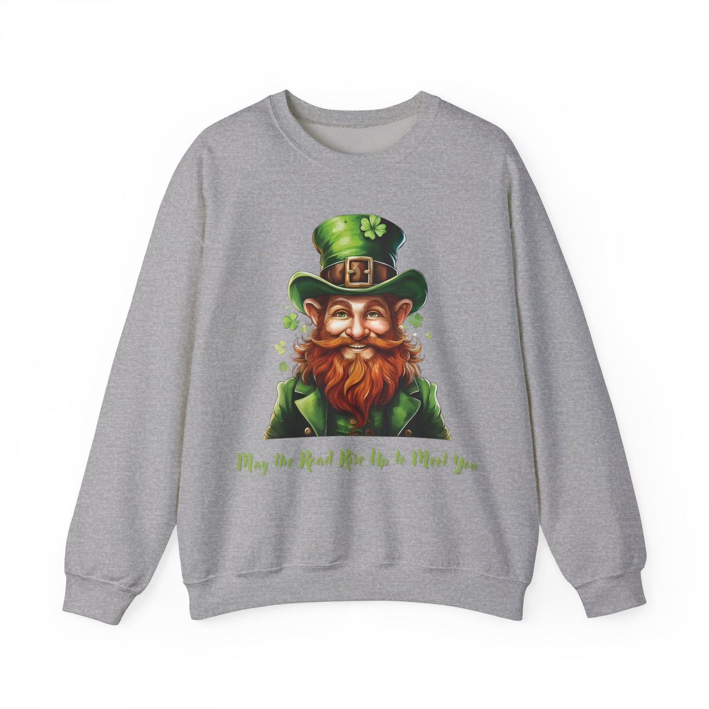 St. Patrick's Day Sweatshirt - May the Road Rise Up to Meet You