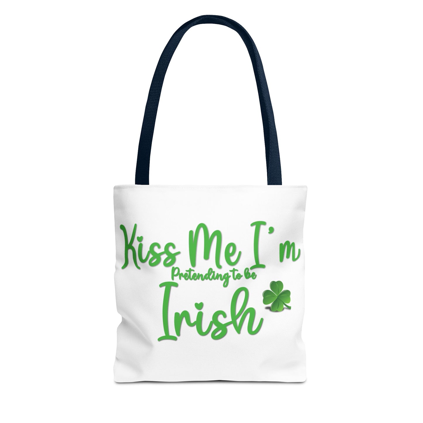 St. Patrick's Day Tote Bag - Kiss Me, I'm Pretending to Be Irish 2