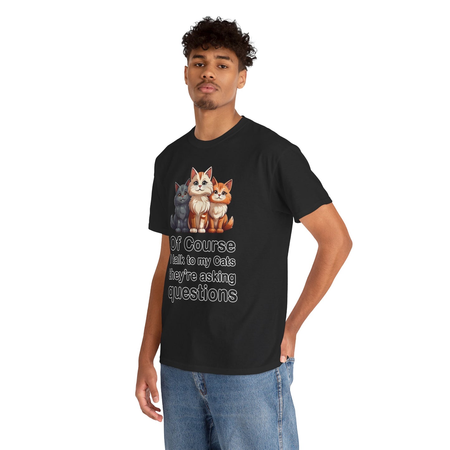 Of Course I Talk to My Cats – They’re the Real MVPs 🐾💬 - Funny Cat Lovers Unisex Heavy Cotton Tee - Perfect for Gifts, Pet Owners, Birthdays, Cat Appreciation Day, or Casual Wear