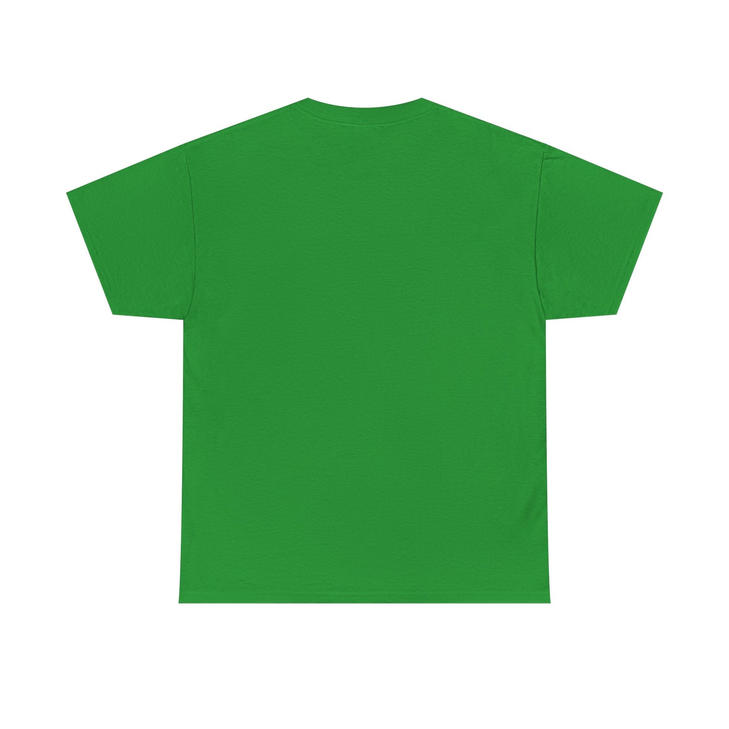 I’m Not Lucky; I’m Just Irish! - Unisex Tee - Irish, St Patrick's Day