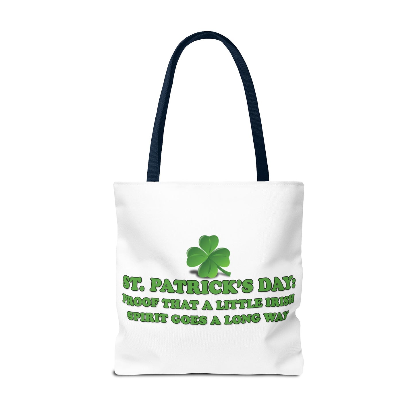 St. Patrick's Day Tote Bag -St. Patrick’s Day: Proof That a Little Irish Spirit Goes a Long Way