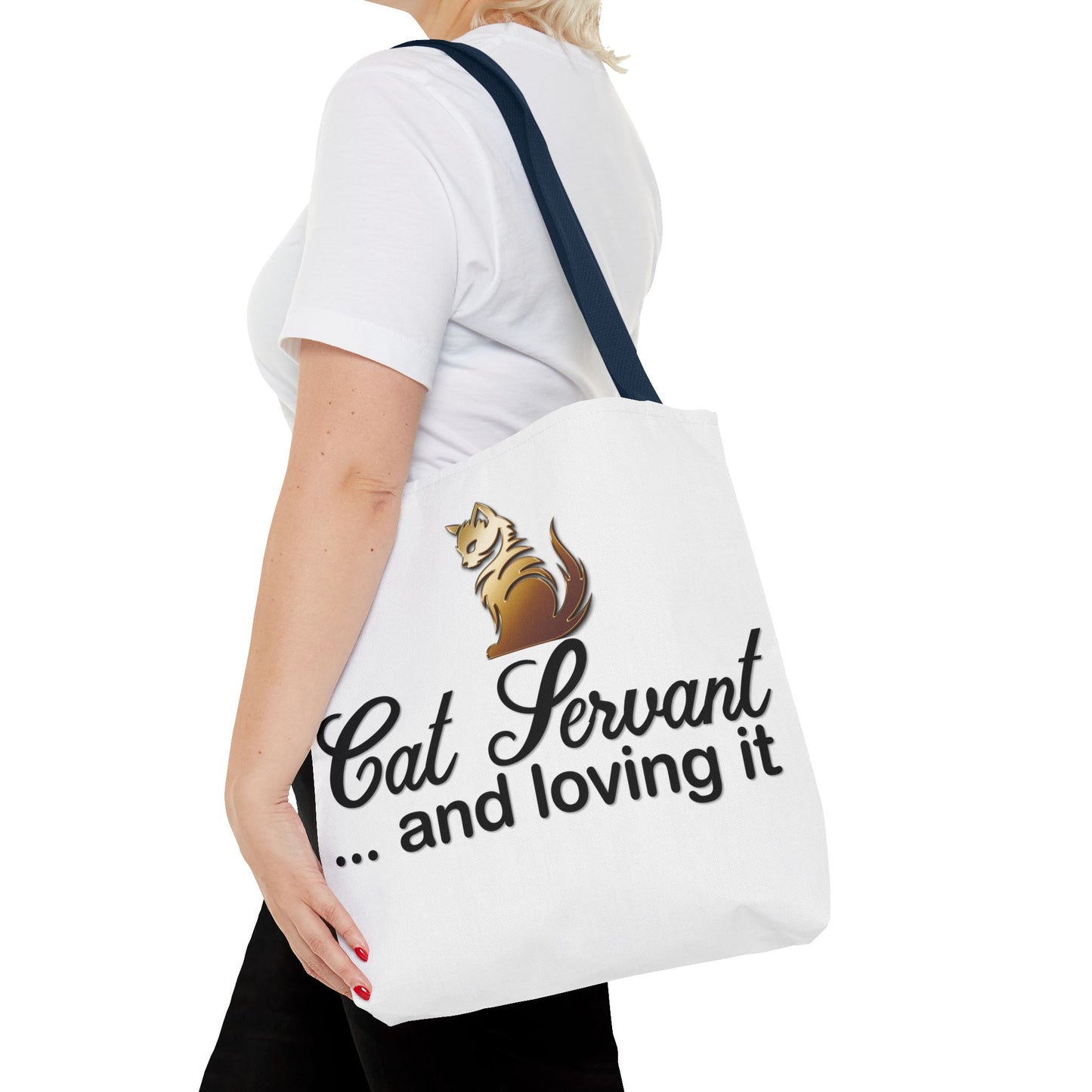 Cat Servant... and loving it - Tote Bag - Perfect Gift for Cat Lovers