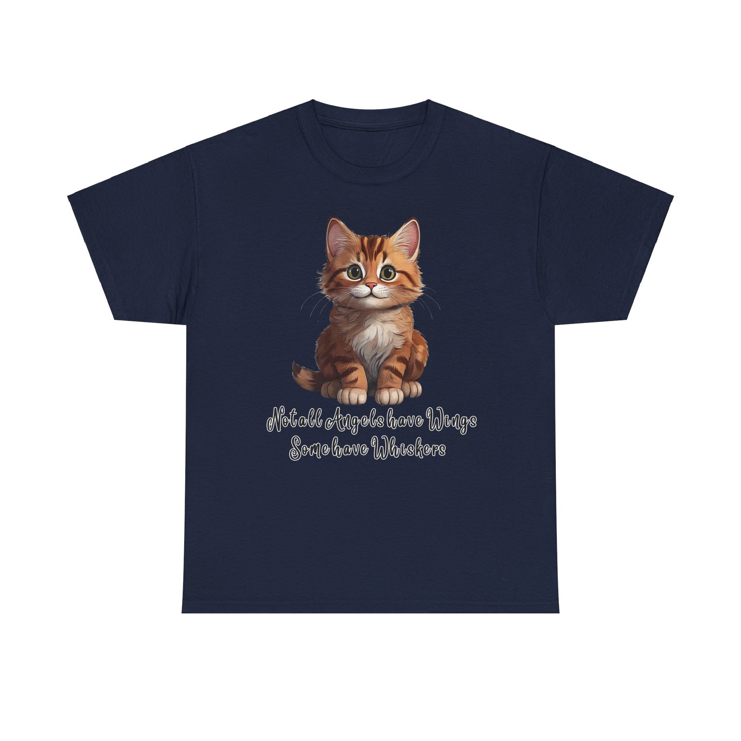 Cat Lover T-Shirt - Not all Angels have Wings, some have whiskers