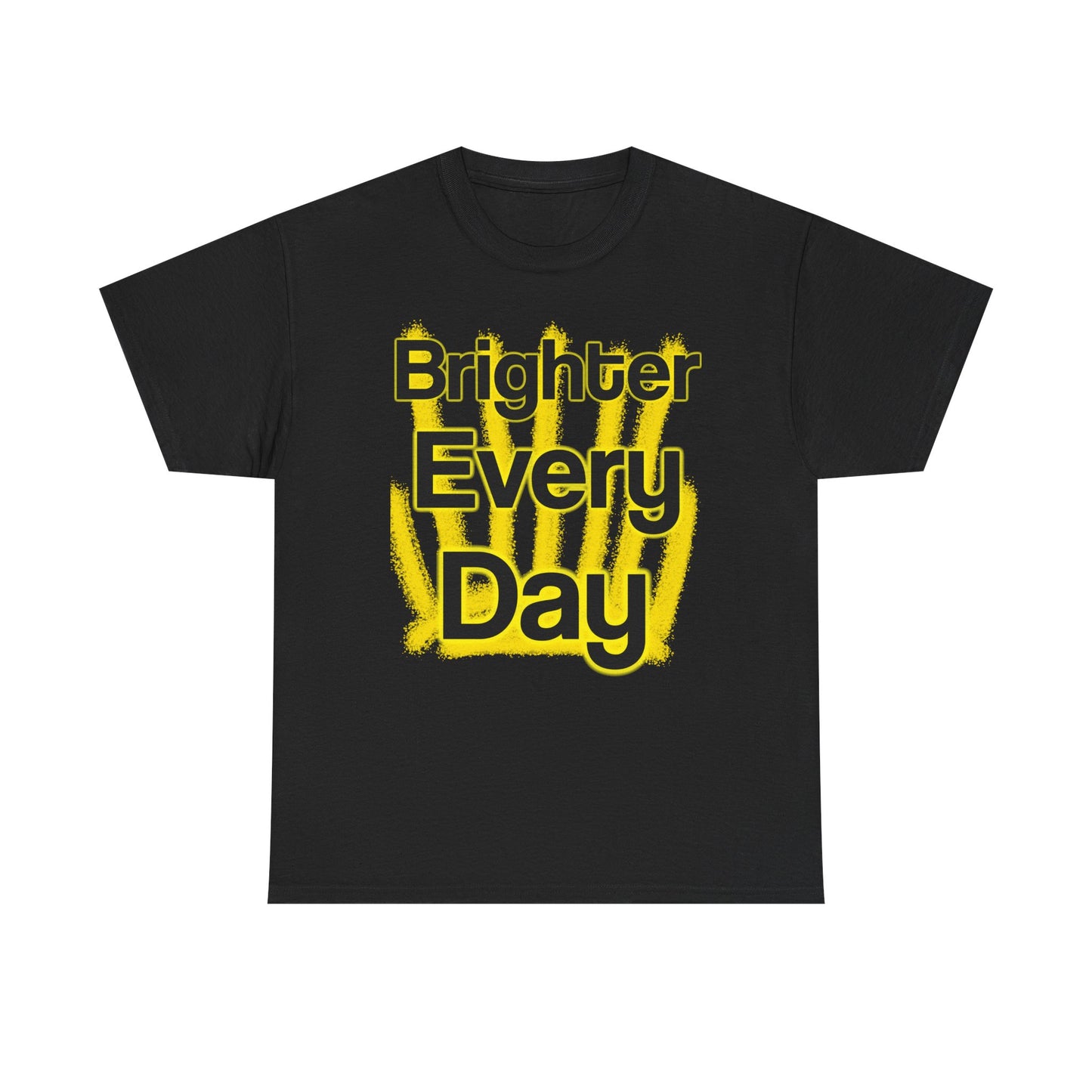 Brighter Every Day – Wear Hope in Bold Yellow Brushstrokes ☀️✨ - Brighter Every Day Tee, Motivational Tee, Unisex Cotton Shirt, Inspirational Apparel, Gift for Friends, Positive Vibes Wear