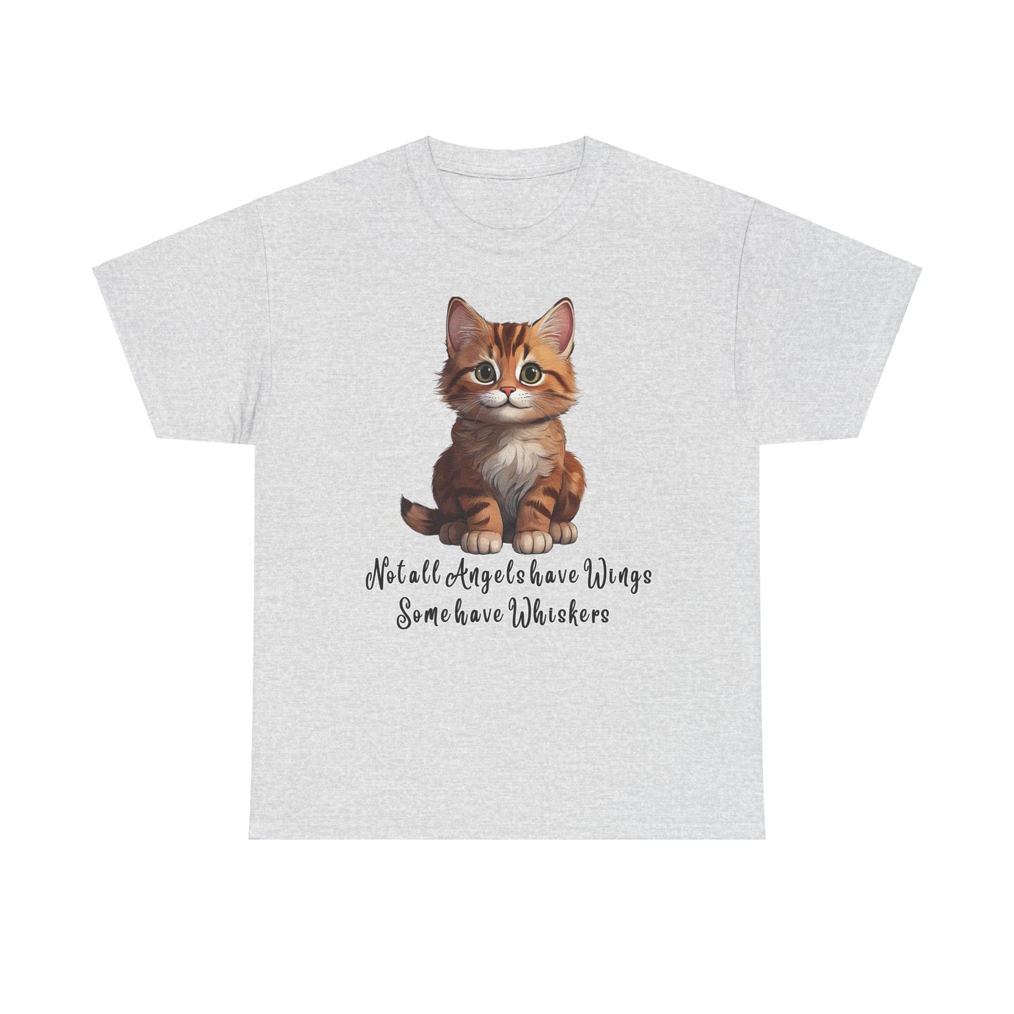 Cat Lover T-Shirt - Not all Angels have Wings, some have whiskers