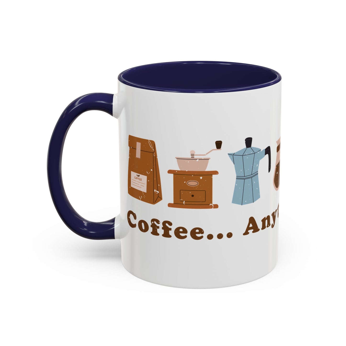 Mug - Coffee Anytime, Anywhere - Retro, vintage Accent Coffee Mug (11oz)