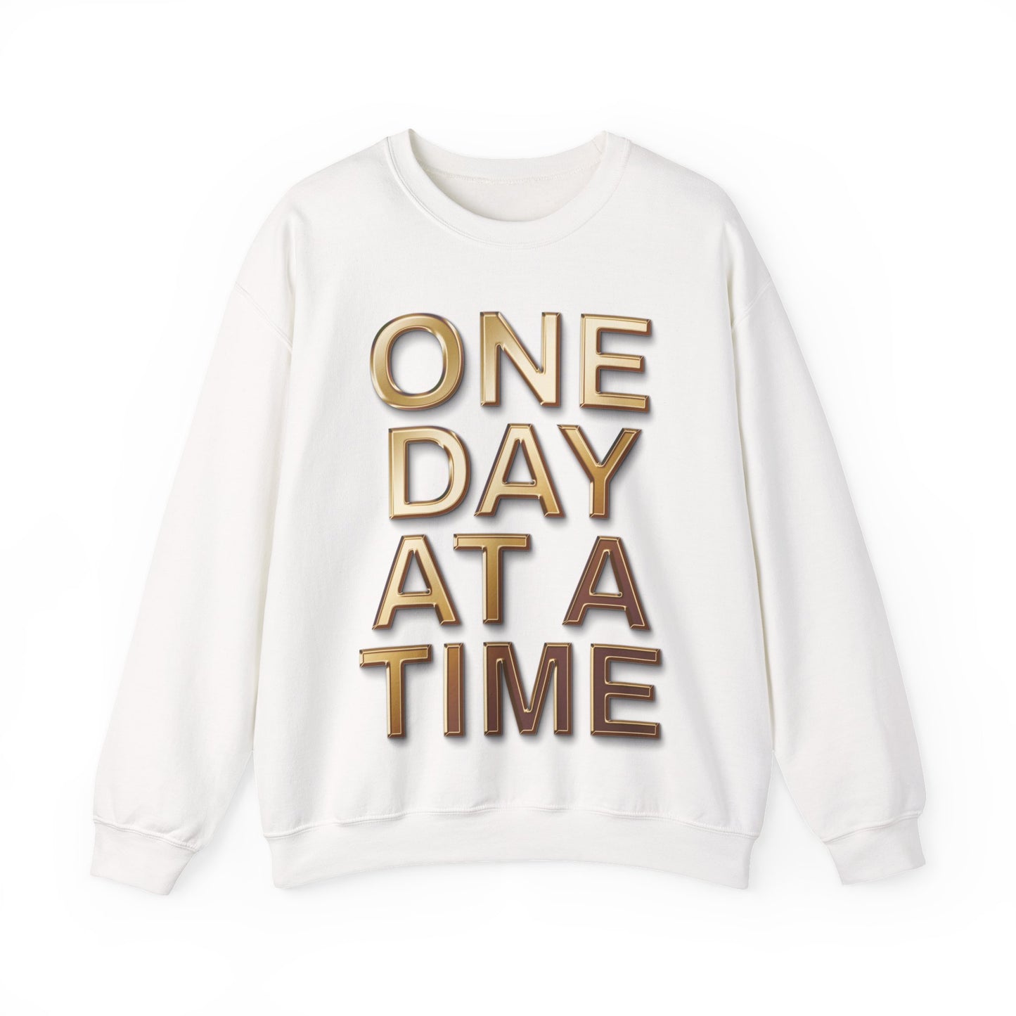 'One Day at a Time' Crewneck Sweatshirt, Inspirational Sweatshirt, Motivational Gift, Cozy Casual Wear, Self-Care Apparel, Perfect for Friends