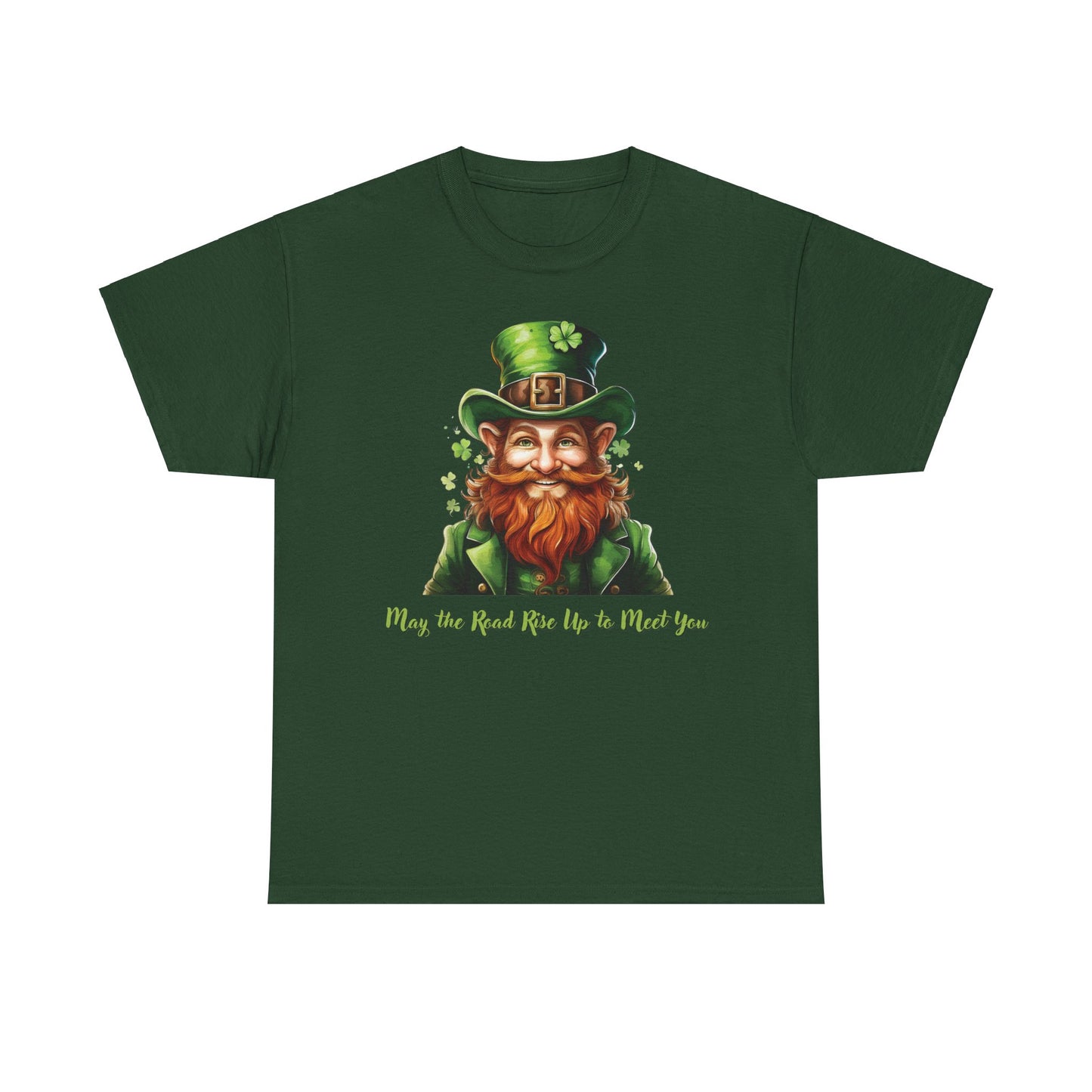 May the Road Rise Up to Meet You - Unisex Tee - Irish, St Patrick's Day