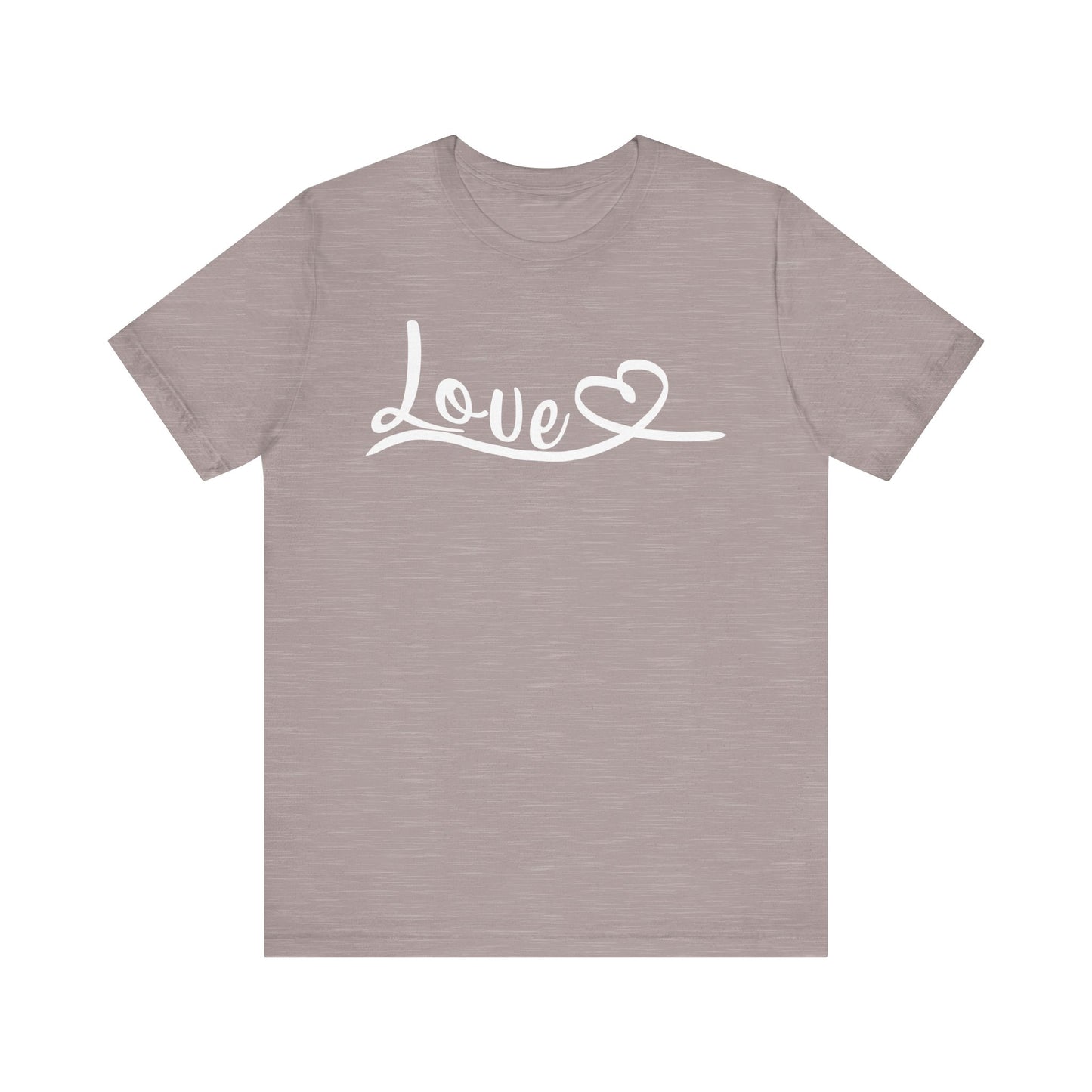 "Love in Every Thread" Unisex Jersey Short Sleeve Tee - Versatile Everyday Wear