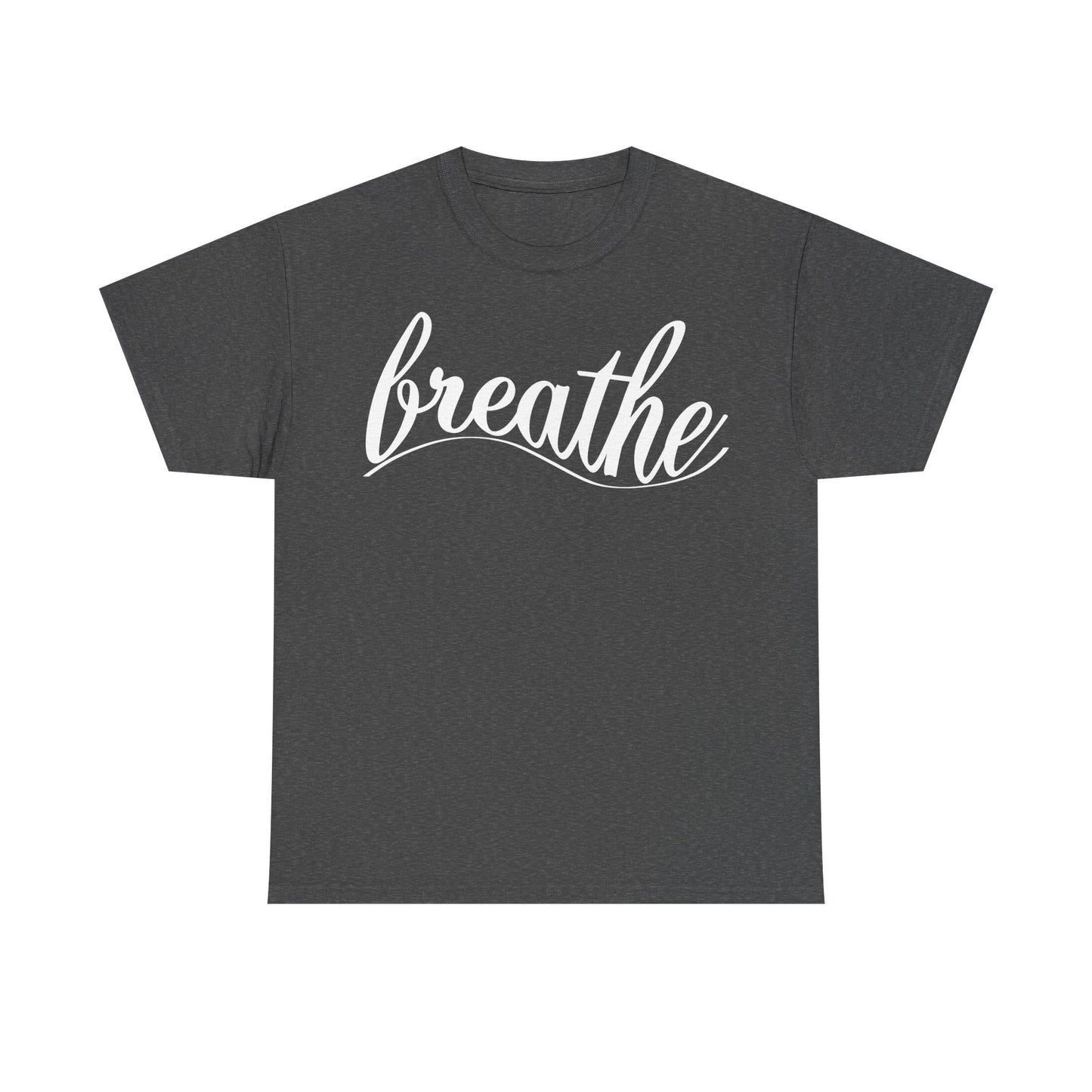 Unisex Heavy Cotton Tee - 'Breathe' Motivational Relaxation Shirt