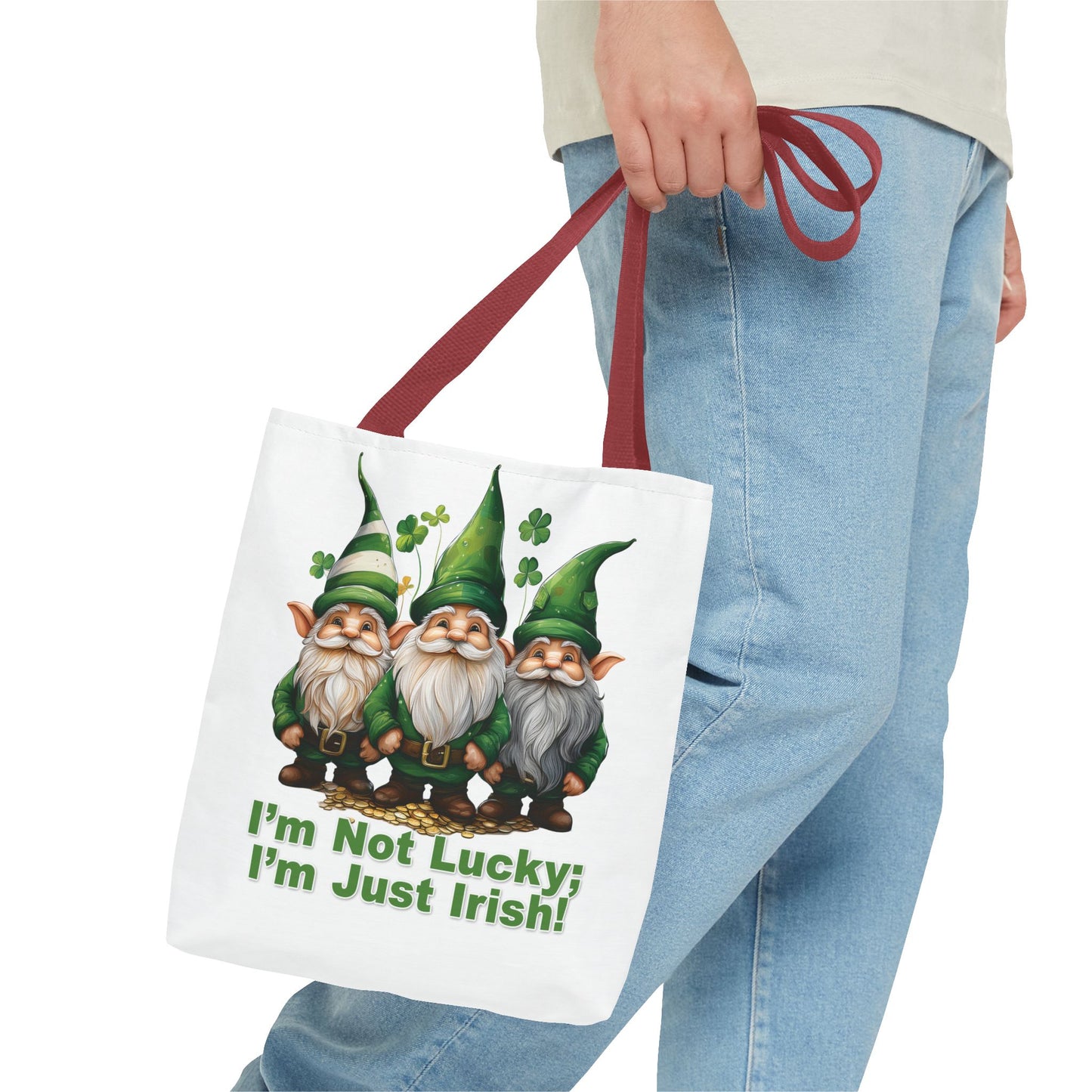 St. Patrick's Day Tote Bag - I’m Not Lucky; I’m Just Irish!
