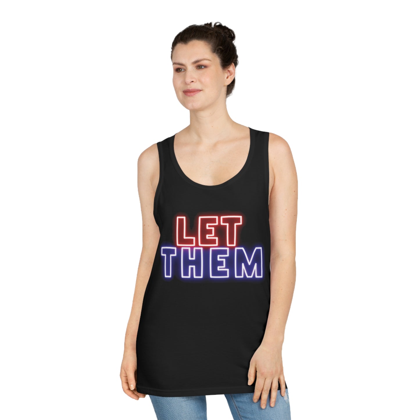 Empowerment Tank Top - LET THEM Bold Attitude Design
