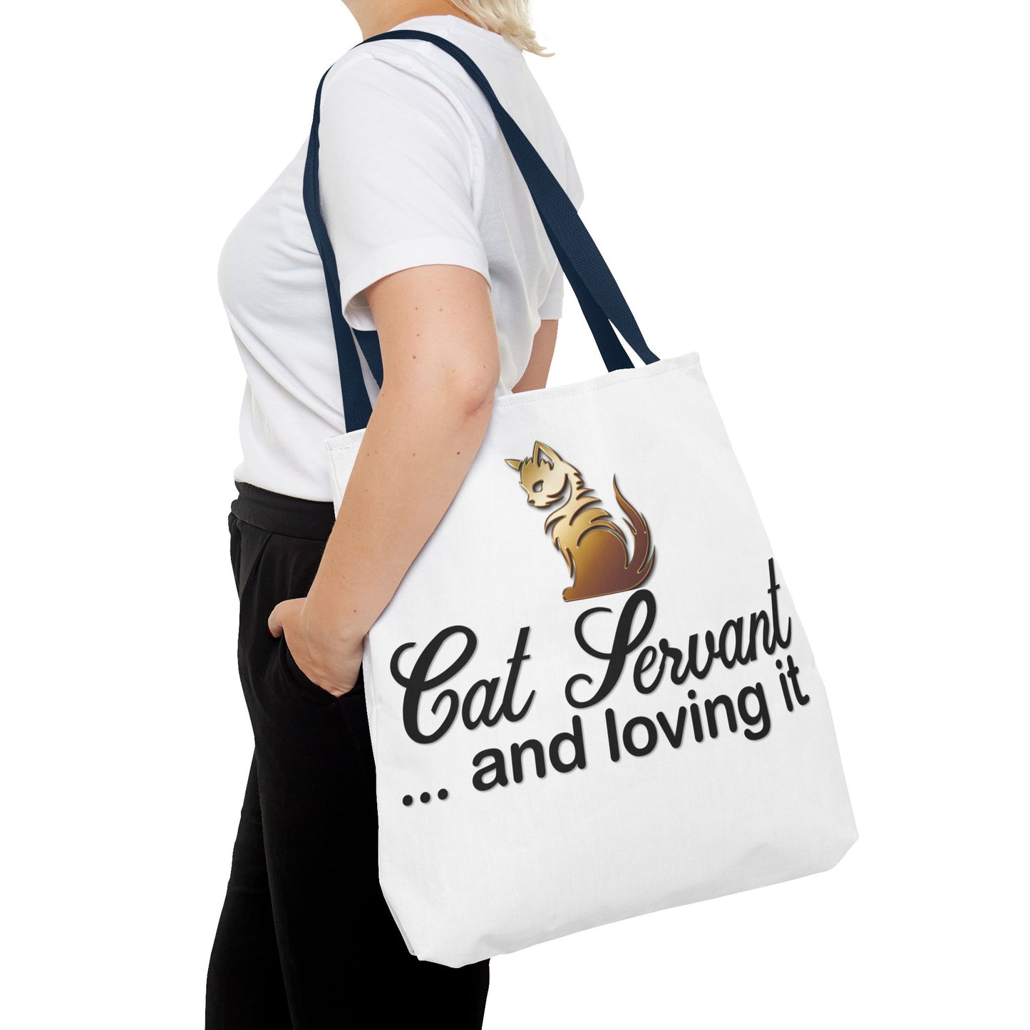 Cat Servant... and loving it - Tote Bag - Perfect Gift for Cat Lovers