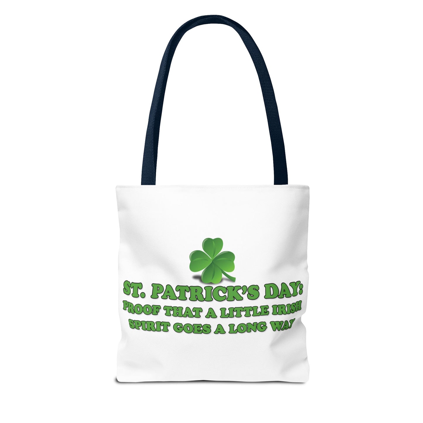 St. Patrick's Day Tote Bag -St. Patrick’s Day: Proof That a Little Irish Spirit Goes a Long Way