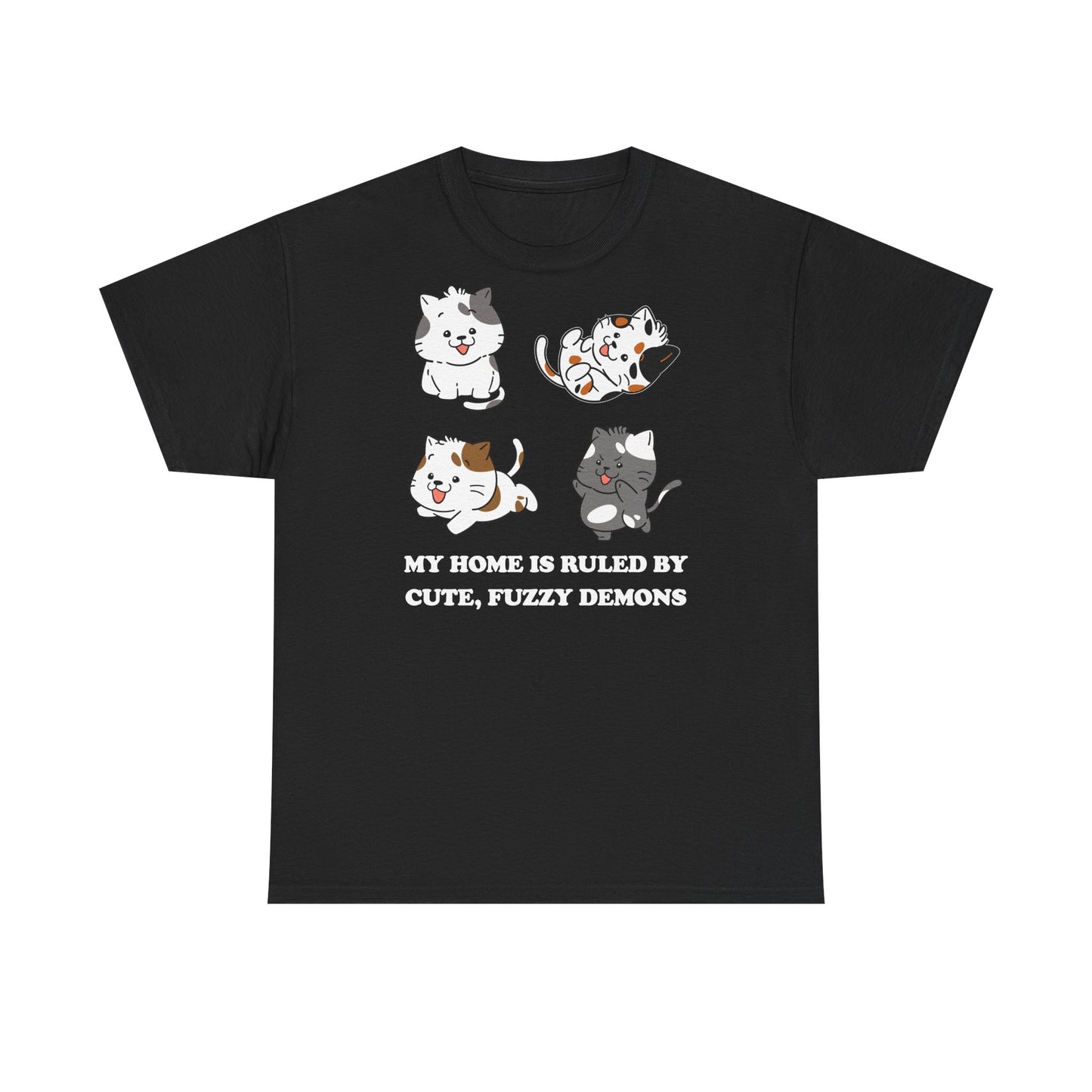 Cat Lover's Cotton Tee - My Home is Ruled by Cute, Fuzzy Demons