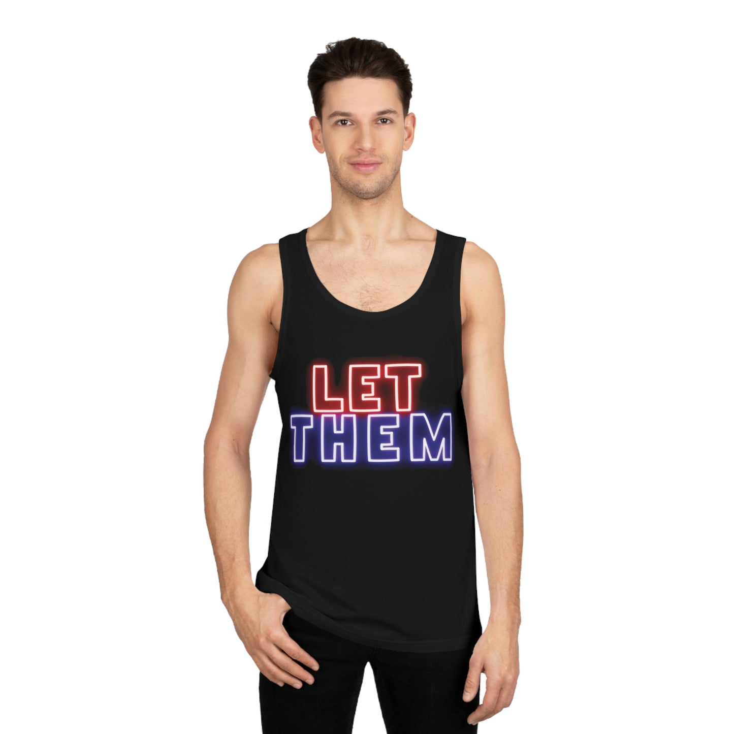 Empowerment Tank Top - LET THEM Bold Attitude Design