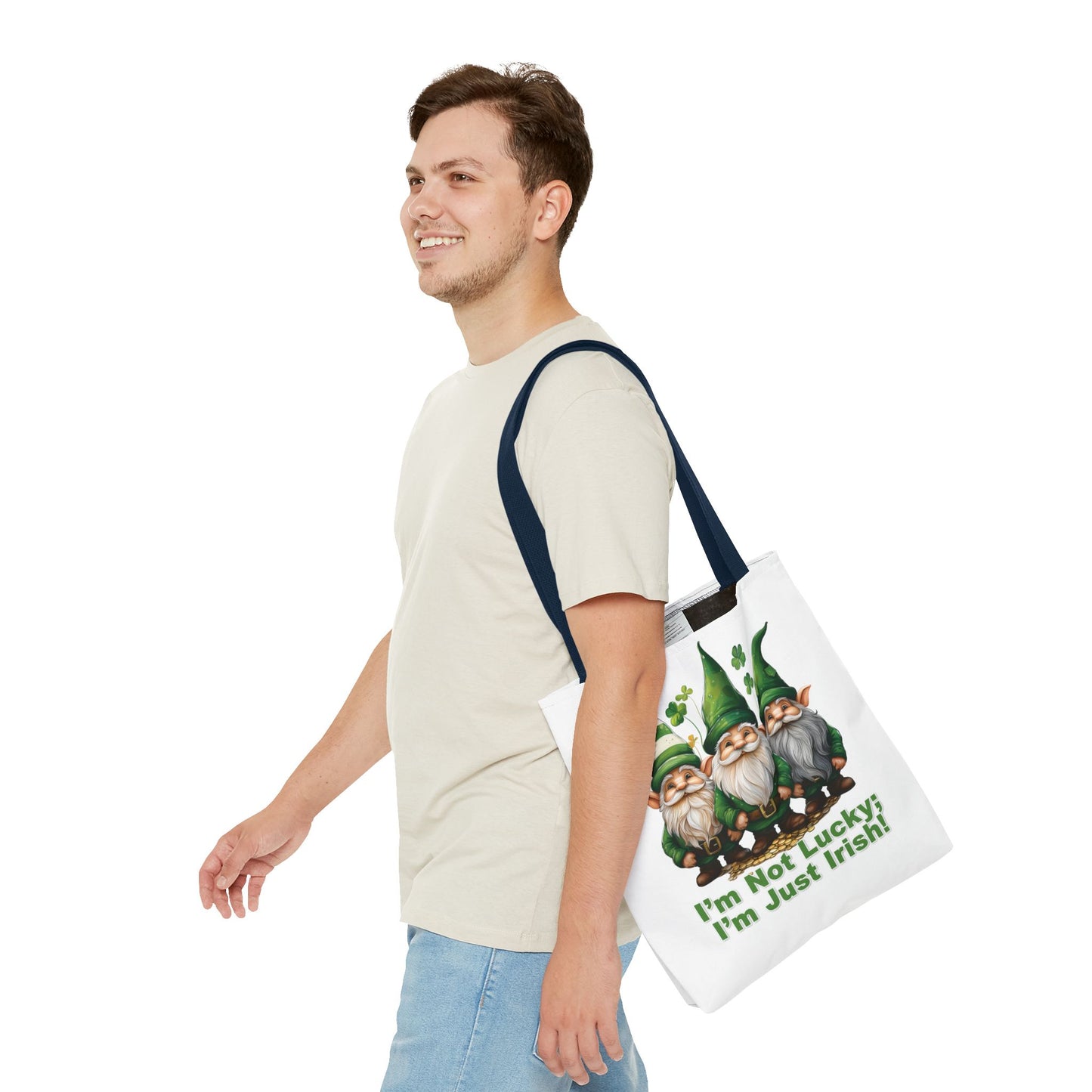 St. Patrick's Day Tote Bag - I’m Not Lucky; I’m Just Irish!