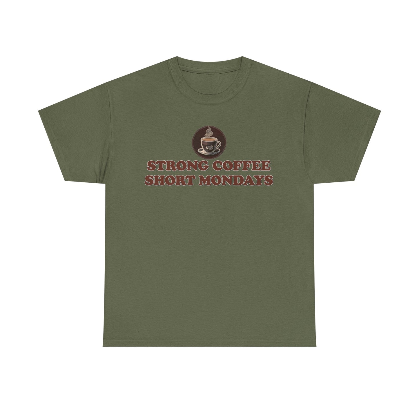 "Strong Coffee - Short Mondays" Unisex Heavy Cotton Tee Graphic Shirt