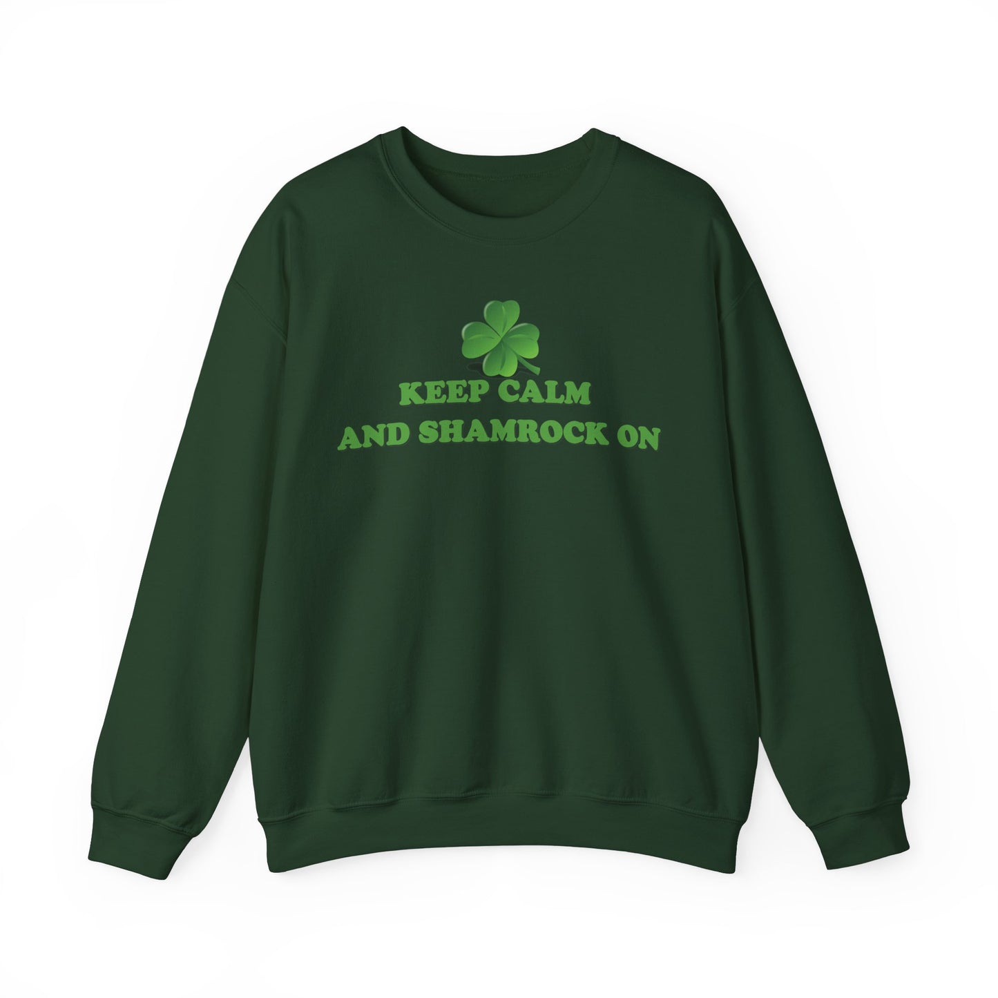 St. Patrick's Day Sweatshirt - Keep Calm and Shamrock On