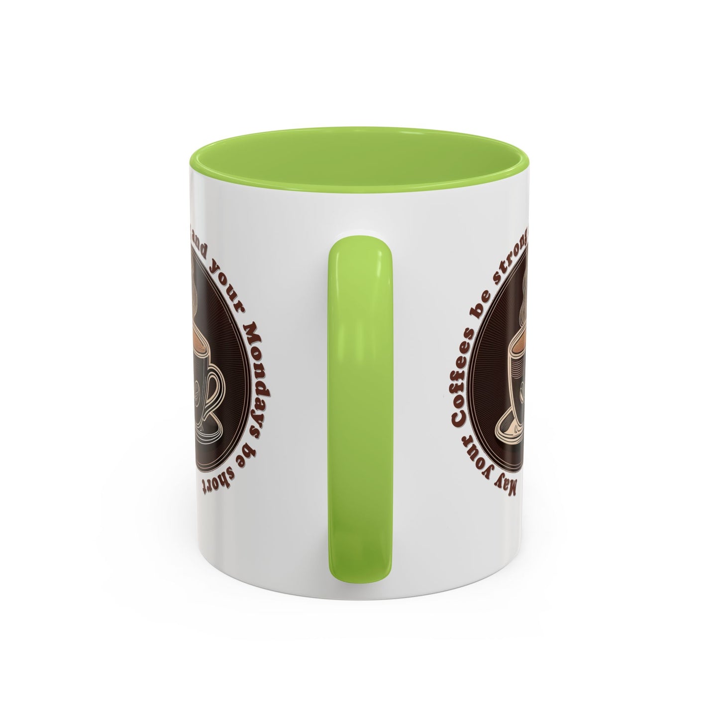 Coffee Mug - Strong Coffee, Short Monday Quote