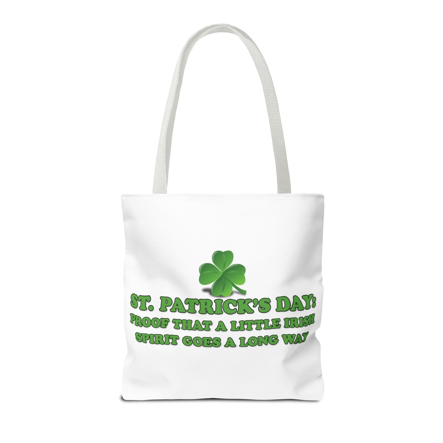 St. Patrick's Day Tote Bag -St. Patrick’s Day: Proof That a Little Irish Spirit Goes a Long Way