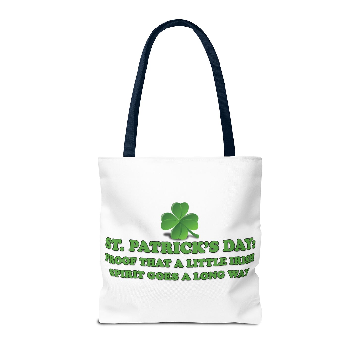 St. Patrick's Day Tote Bag -St. Patrick’s Day: Proof That a Little Irish Spirit Goes a Long Way