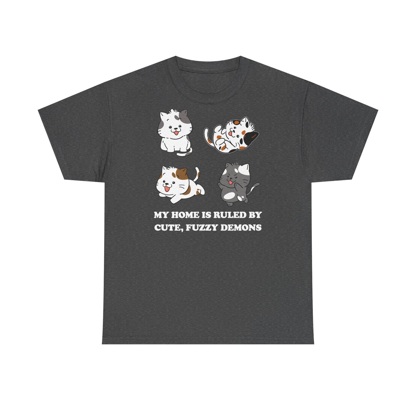 Cat Lover's Cotton Tee - My Home is Ruled by Cute, Fuzzy Demons