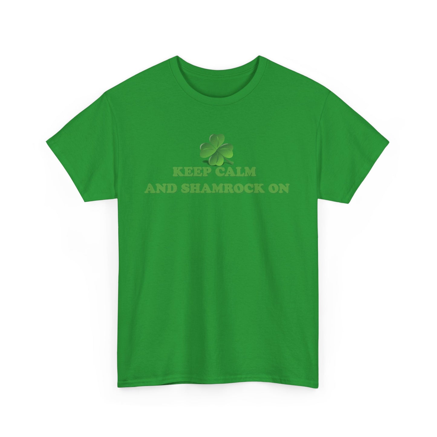 Keep Calm and Shamrock On - Unisex Tee - Irish, St Patrick's Day