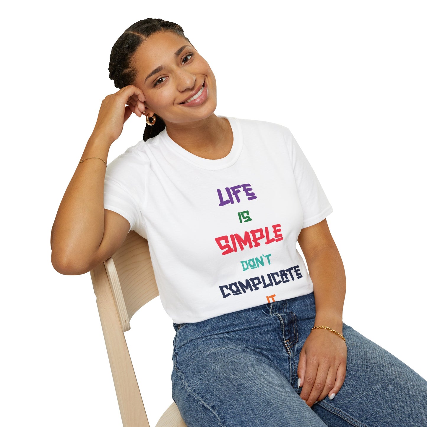 Life is Simple Unisex Softstyle T-Shirt, Positive Affirmation Tee, Casual Wear, Gift for Him/Her, Everyday Motivation Shirt