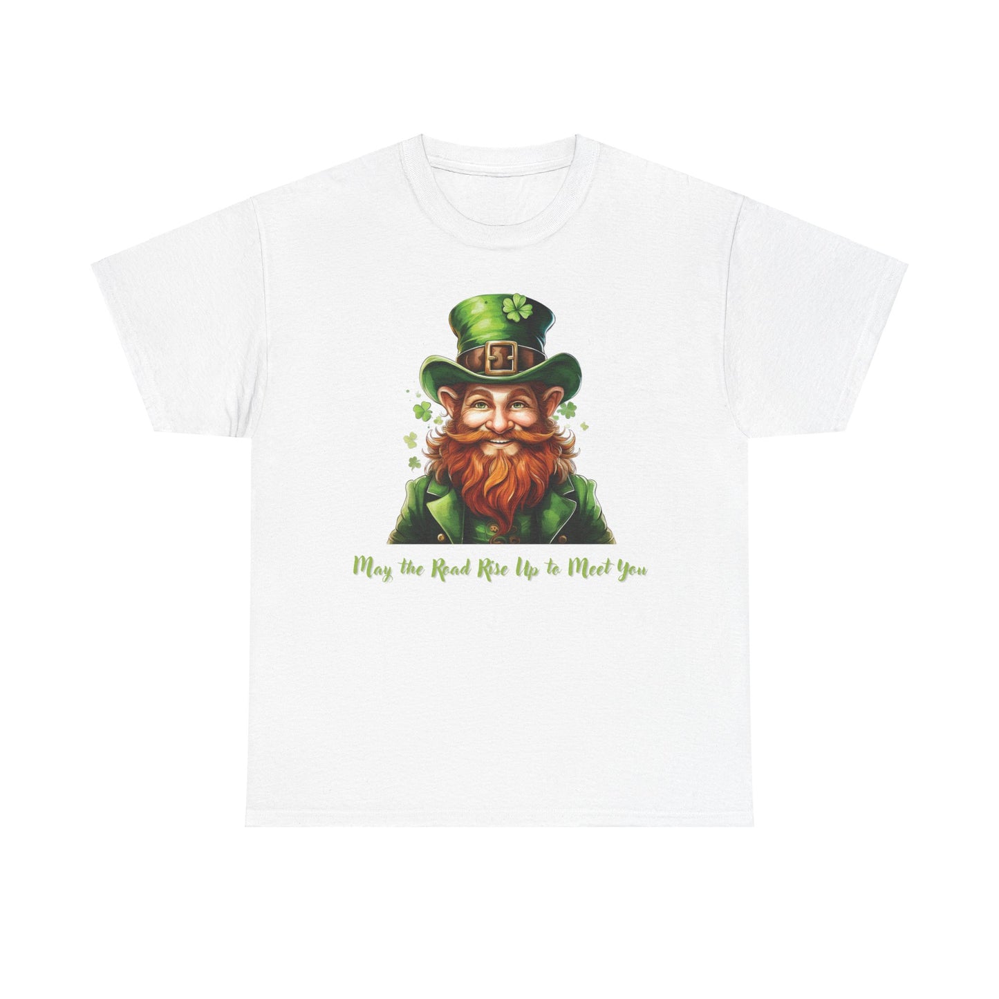 May the Road Rise Up to Meet You - Unisex Tee - Irish, St Patrick's Day