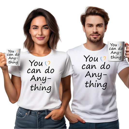 Motivational T-Shirt - You can do anything