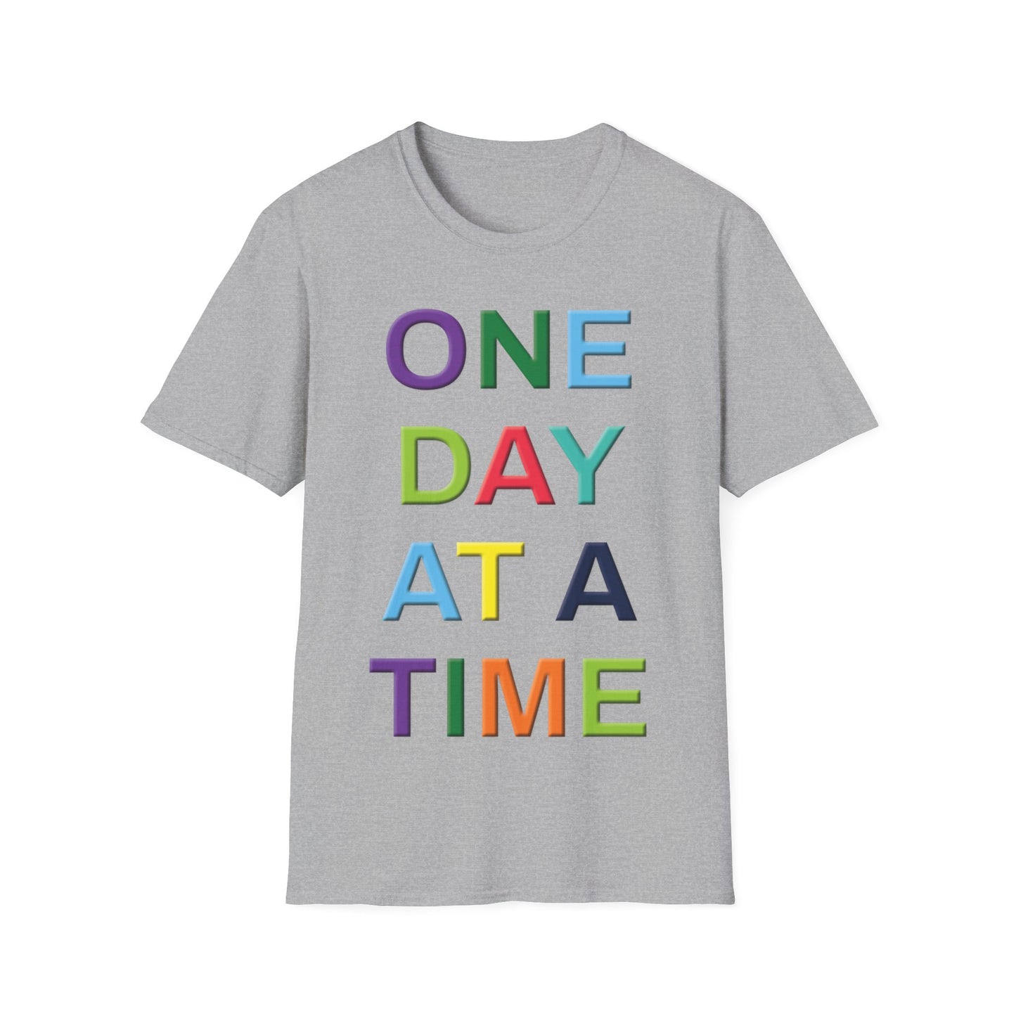 Motivational Quote T-Shirt | One Day at a Time | Unisex Inspirational Tee | Gift for Friends | Casual Wear