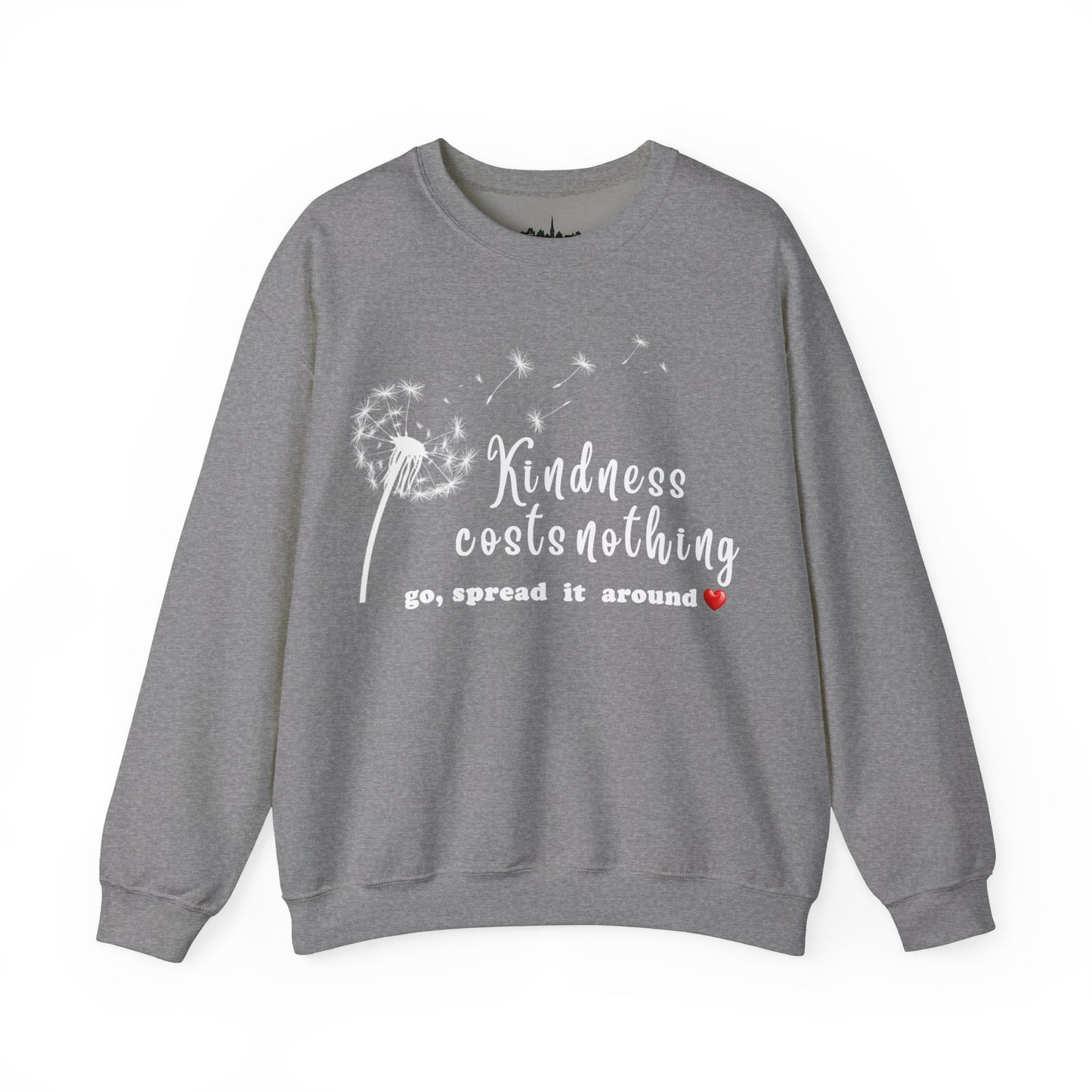Kindness costs nothing, spread it around - Unisex Sweatshirt