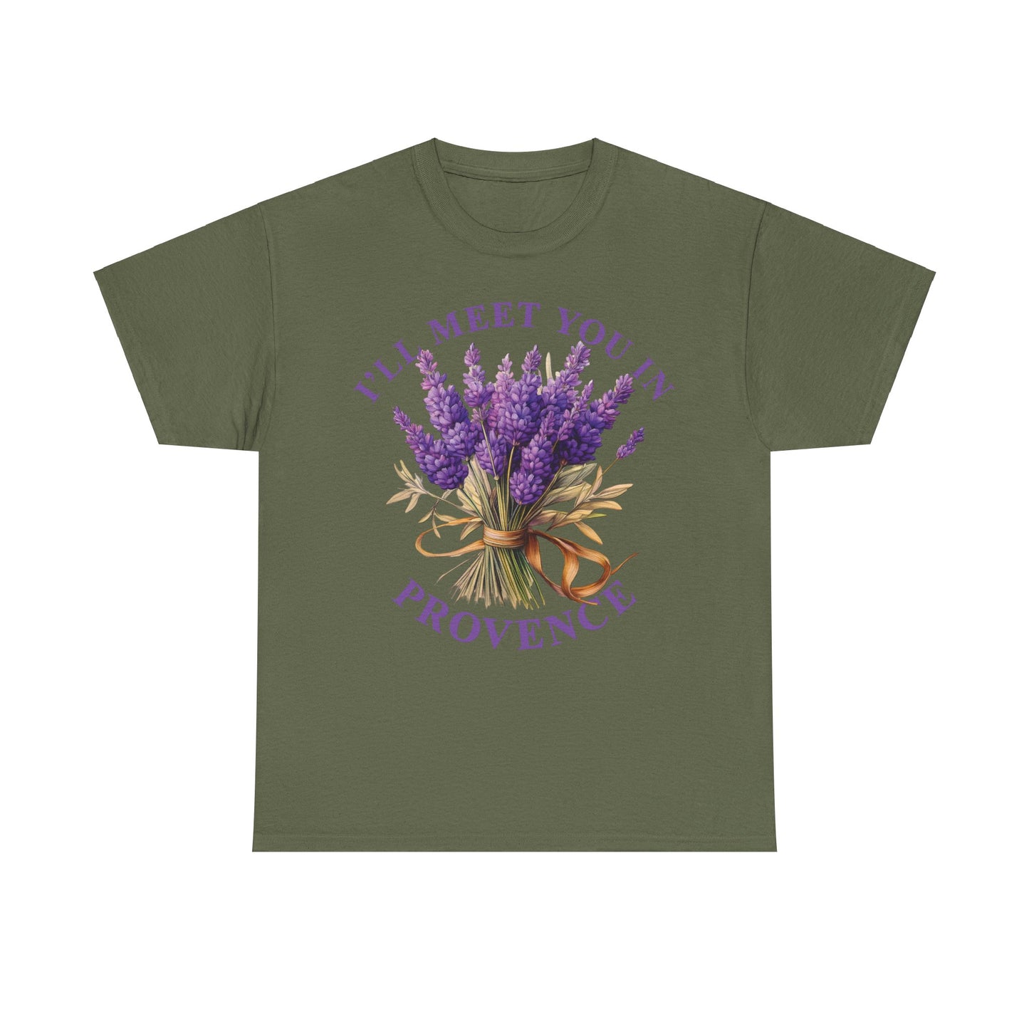 Unisex Tee - I'll Meet You In Provence