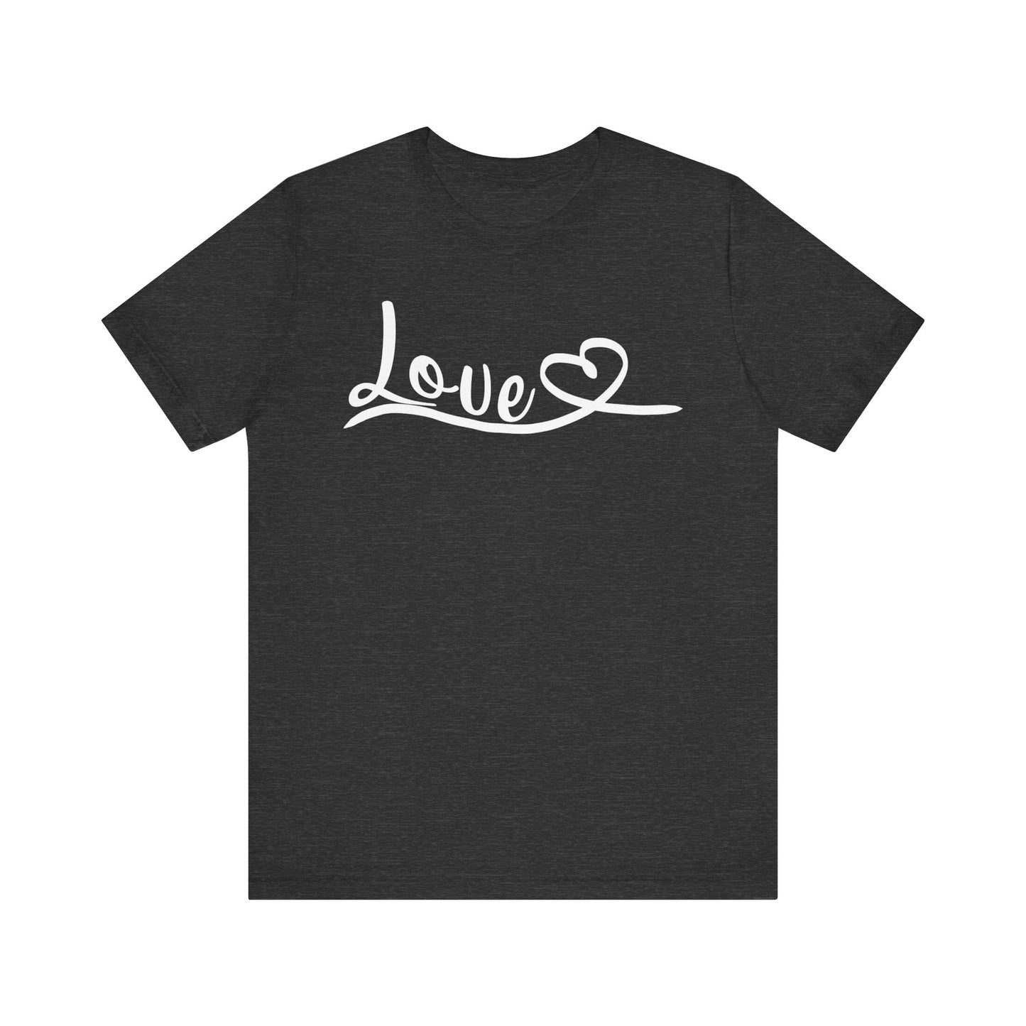 "Love in Every Thread" Unisex Jersey Short Sleeve Tee - Versatile Everyday Wear