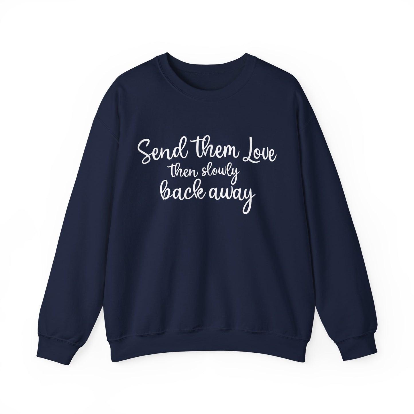 Send Them Love Unisex Crewneck Sweatshirt - Cozy Gift for Friends & Family