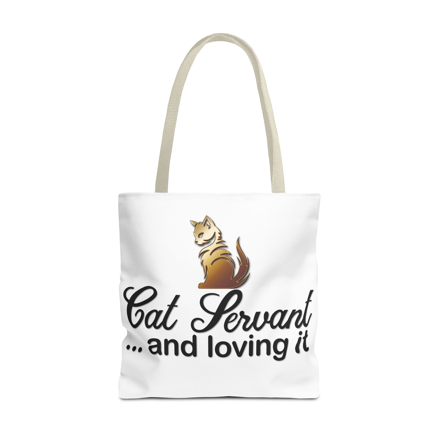 Cat Servant... and loving it - Tote Bag - Perfect Gift for Cat Lovers