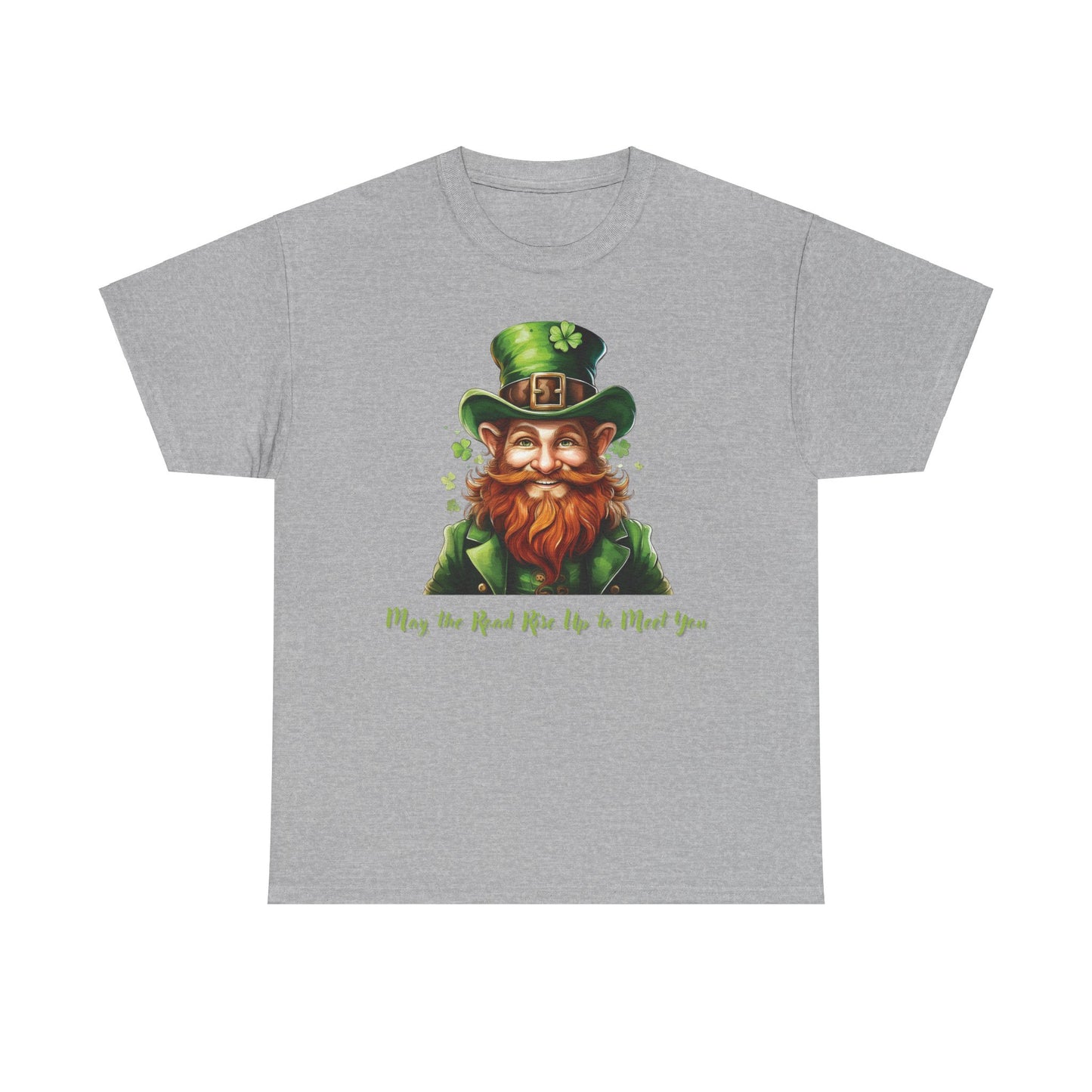 May the Road Rise Up to Meet You - Unisex Tee - Irish, St Patrick's Day