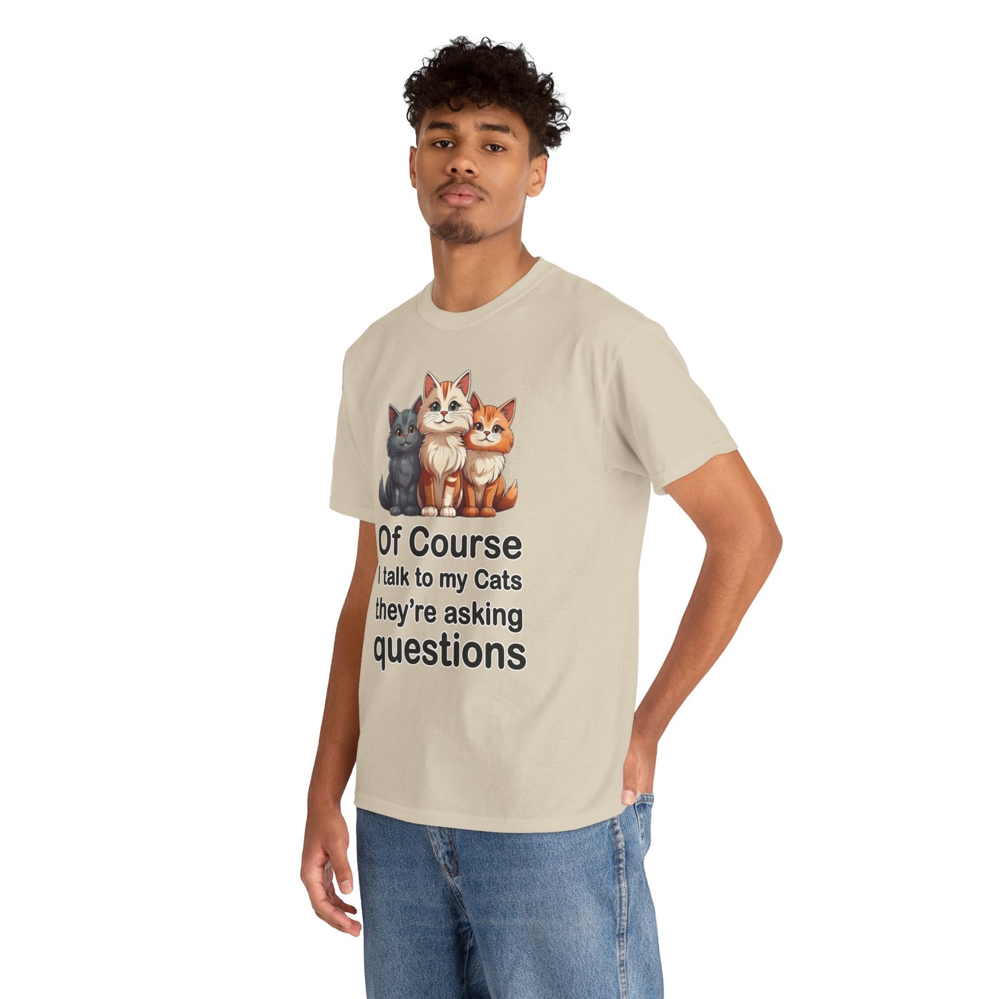 Of Course I Talk to My Cats – They’re the Real MVPs 🐾💬 - Funny Cat Lovers Unisex Heavy Cotton Tee - Perfect for Gifts, Pet Owners, Birthdays, Cat Appreciation Day, or Casual Wear