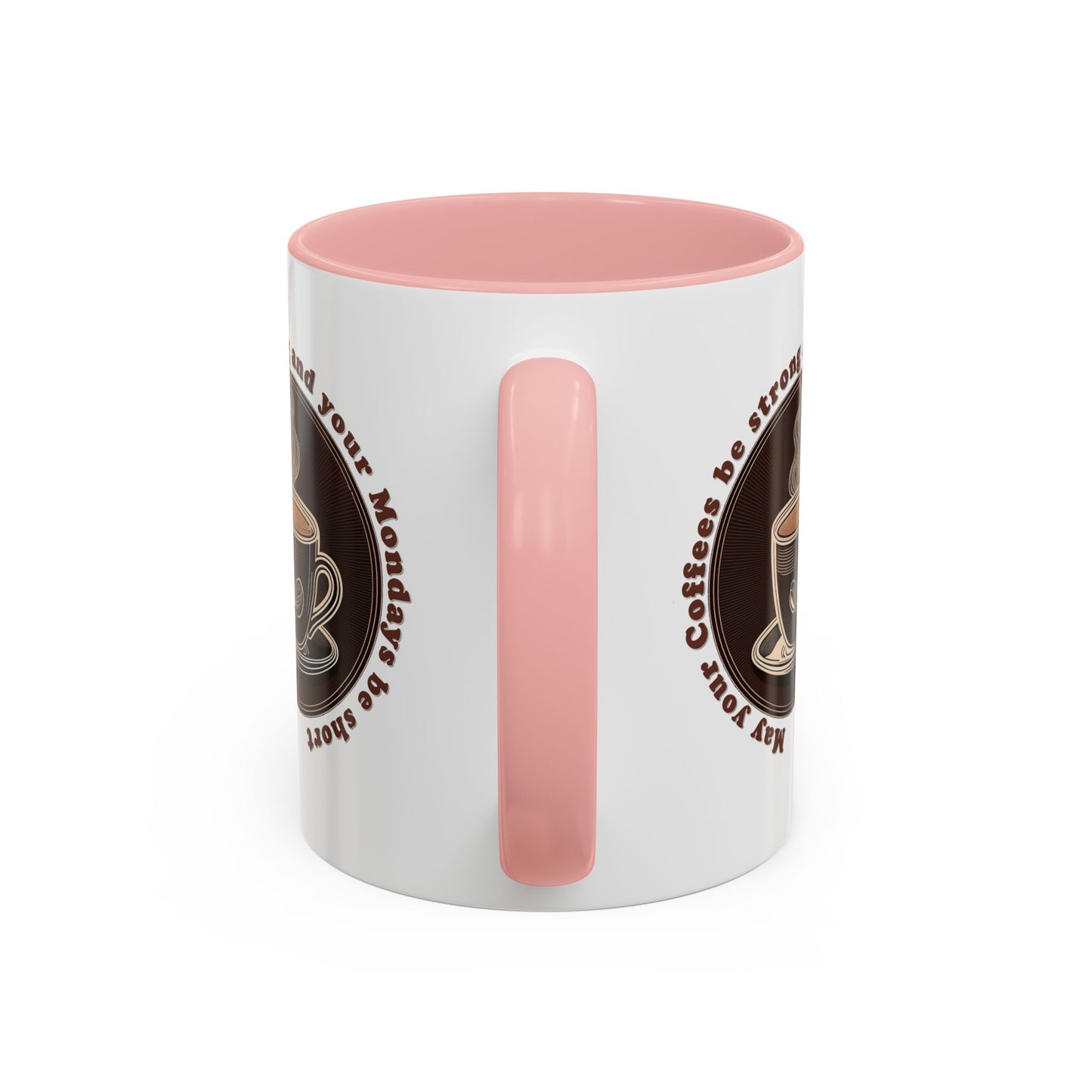 Coffee Mug - Strong Coffee, Short Monday Quote