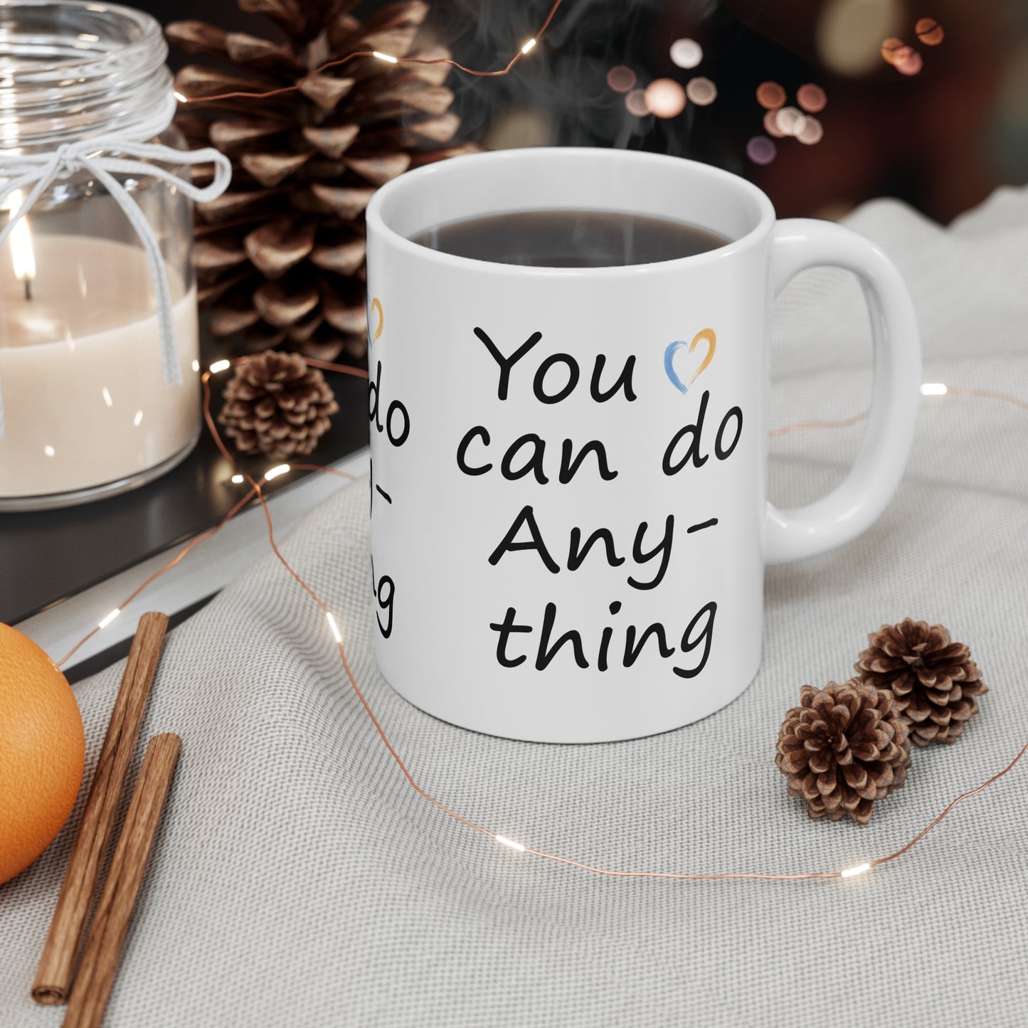 Coffee Cups - You can do anything