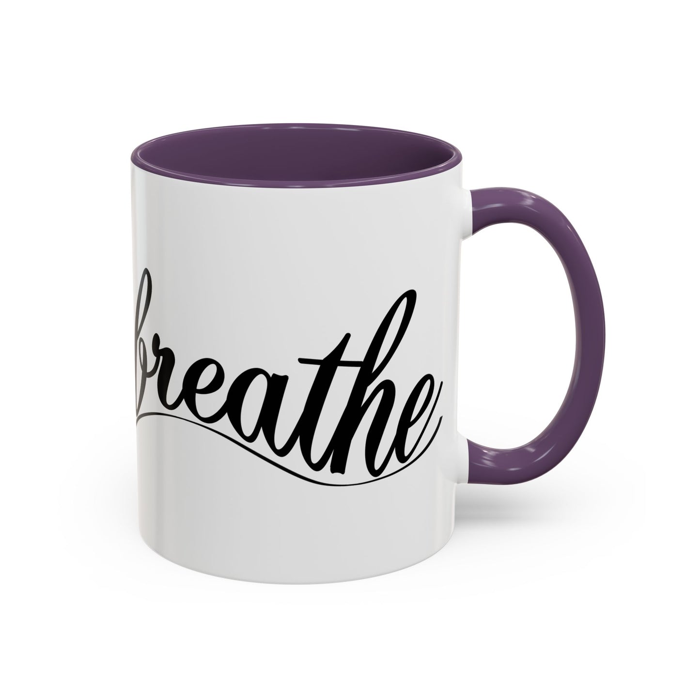 Breathe Accent Coffee Mug - Motivational 11oz & 15oz Tea Cup